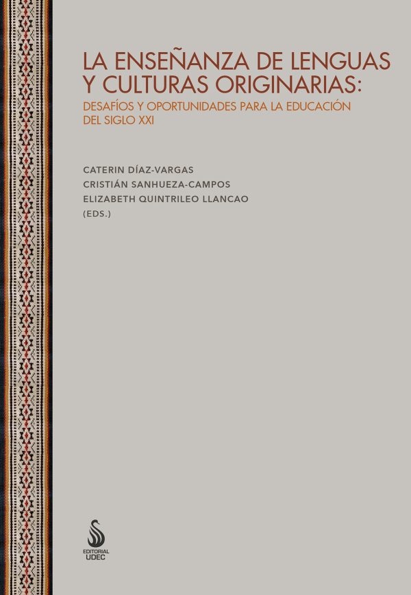 La enseñanza de lenguas y culturas originarias: desafíos y oportunidades para la educación del siglo XXI