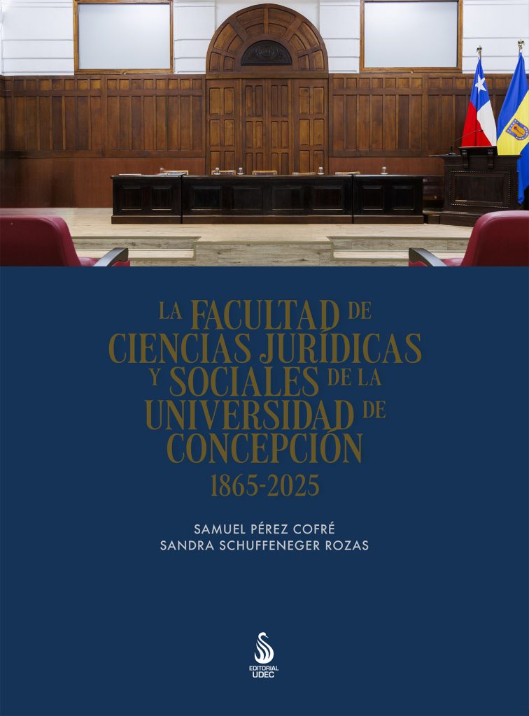 La Facultad de Ciencias Jurídicas y Sociales de la Universidad de ...